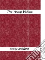 The young visiters. E-book. Formato Mobipocket ebook