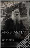 Master and man. E-book. Formato EPUB ebook