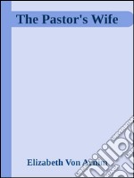 The pastor's wife. E-book. Formato EPUB ebook