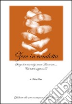 Zero in condotta. E-book. Formato EPUB ebook