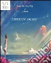 Liberi di amare. E-book. Formato Mobipocket ebook di Jasemina Zeqiraj