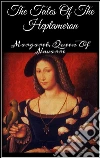 The tales of the heptameron. E-book. Formato EPUB ebook di Margaret
