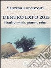 Dentro Expo 2015. E-book. Formato EPUB ebook di Sabrina Lorenzoni