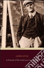 A Portrait of the Artist as a Young Man (Centaur Classics) [The 100 greatest novels of all time - #29]. E-book. Formato EPUB ebook