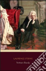 Tristram Shandy (Centaur Classics) [The 100 greatest novels of all time - #26]. E-book. Formato Mobipocket ebook