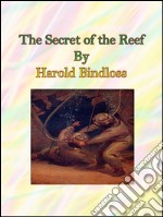 The secret of the reef. E-book. Formato Mobipocket