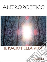 Il bacio della vita. E-book. Formato EPUB ebook