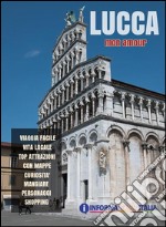 Lucca mon amour - Guida della città. E-book. Formato Mobipocket ebook