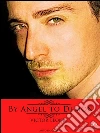 By angel to demon. E-book. Formato Mobipocket ebook di Victor Leone