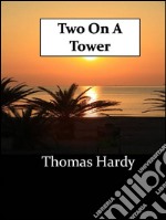 Two on a tower. E-book. Formato EPUB ebook