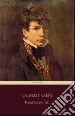 David Copperfield (Centaur Classics) [The 100 greatest novels of all time - #64]. E-book. Formato EPUB ebook