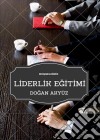  Liderlik Egitimi  Basarili Liderlik: Yönetim, . E-book. Formato PDF ebook