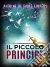 Il piccolo principe. Ediz. illustrata. E-book. Formato EPUB ebook