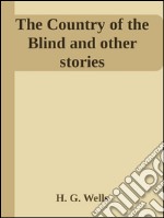 The country of the blind and other stories. E-book. Formato Mobipocket ebook