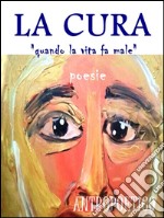 La cura. E-book. Formato EPUB ebook