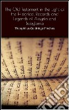 The Old Testament in the light of the historical records and legends of Assyria and Babylonia. E-book. Formato EPUB ebook