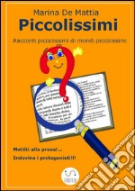 Piccolissimi. E-book. Formato Mobipocket