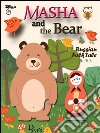 Masha and the bear. Russian folk tale. E-book. Formato EPUB ebook di Storyteller