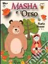 Masha e l'Orso. E-book. Formato EPUB ebook di Storyteller