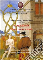 L&apos;alchimia, Storia di una scienza- atti del Convegno, Roma 2007. E-book. Formato Mobipocket ebook