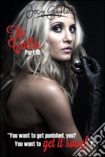 The Caller - Part 10. E-book. Formato EPUB ebook di Jocy Gayheart