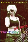 The Pussy Lips On Tour. E-book. Formato EPUB ebook