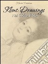 Klimt: drawings 126 colour plates. E-book. Formato EPUB ebook