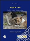 Argu lu cani. Testo siciliano. E-book. Formato EPUB ebook di Salvo Micciché