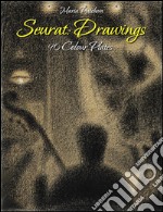 Seurat: drawings 90 colour plates. E-book. Formato EPUB ebook