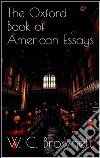 The Oxford book of american essays. E-book. Formato EPUB ebook