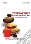 Interazioni - Visioni chiastiche di possibili vissuti. E-book. Formato EPUB ebook di Mennato Tedino