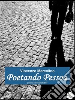 Poetando Pessoa. E-book. Formato EPUB ebook