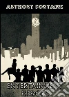 Entertainment heroes. E-book. Formato Mobipocket ebook di Anthony Fontaine