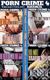 Porn Crime 4: raccolta porn crime 4 (porn stories). E-book. Formato Mobipocket ebook