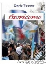 Fuoricorso. E-book. Formato EPUB ebook