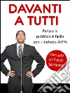 Davanti a Tutti, manuale di Public Speaking. E-book. Formato Mobipocket ebook di Roberto Luperini