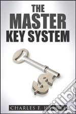 The master key system. E-book. Formato EPUB ebook