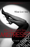 How can I serve you mistress? Emails to a domme. E-book. Formato EPUB ebook di Miss Lavinia