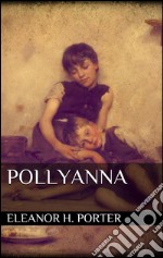 Pollyanna. E-book. Formato EPUB