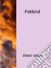 Flatland. E-book. Formato Mobipocket ebook