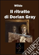 Il ritratto di Dorian Gray. E-book. Formato Mobipocket ebook