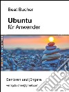 Ubuntu für Anwender. E-book. Formato EPUB ebook