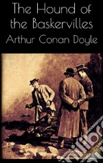 The hound of the Baskervilles. E-book. Formato EPUB ebook