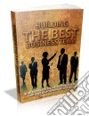 Building the best business team. E-book. Formato PDF ebook