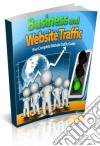 Business and website traffic. E-book. Formato PDF ebook