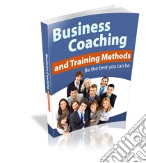 Business coaching and training. E-book. Formato PDF ebook di Ouvrage Collectif