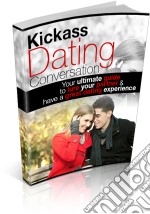 Kickass dating conversation. E-book. Formato PDF