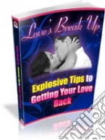 Love's break up. E-book. Formato PDF ebook