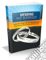 Mending the marriage. E-book. Formato PDF