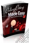 Online dating made easy. E-book. Formato PDF ebook
